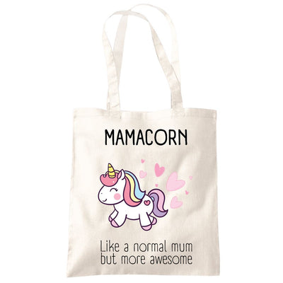 MamaCorn Unicorn Like a normal mum but more awesome - Tote Shopping Bag Mother's Day Mum Mama