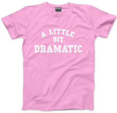 A Little Bit Dramatic - Kids T-Shirt
