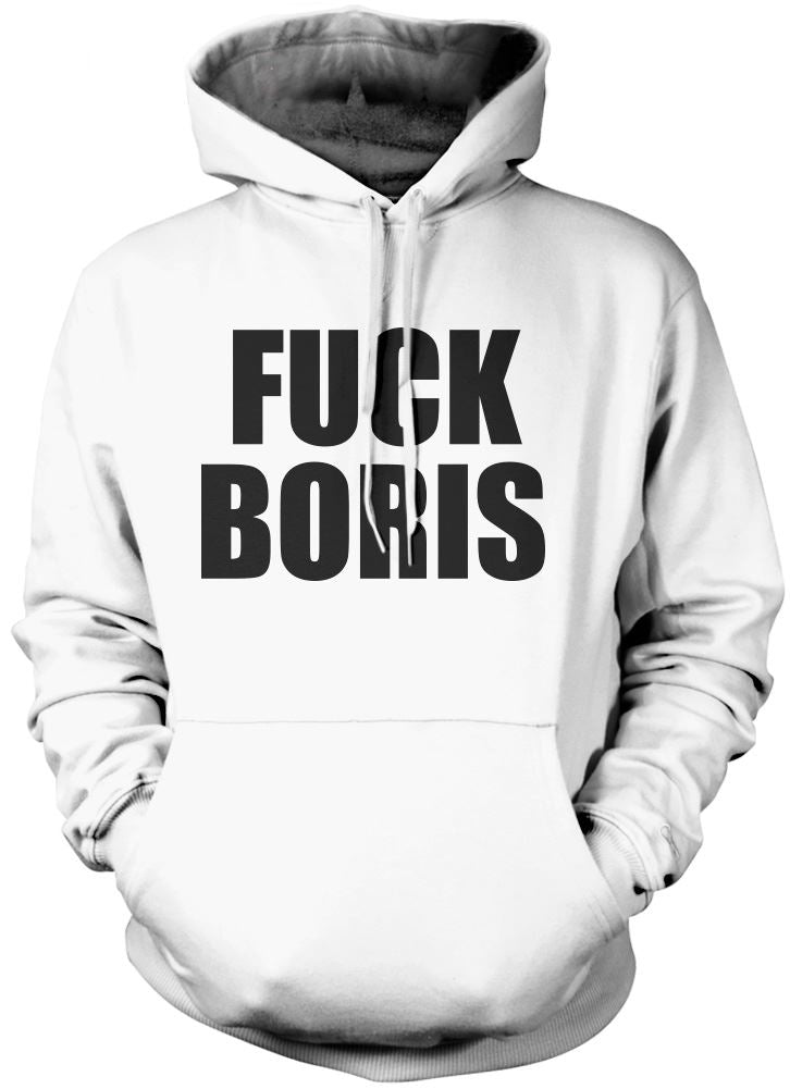 Fuck Boris Prime Minister - Unisex Hoodie