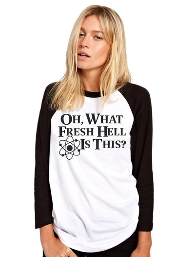 Oh What Fresh Hell is This - Womens Baseball Top