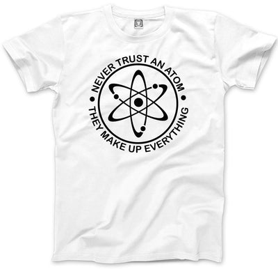 Never Trust an Atom, They Make up Everything - Kids T-Shirt