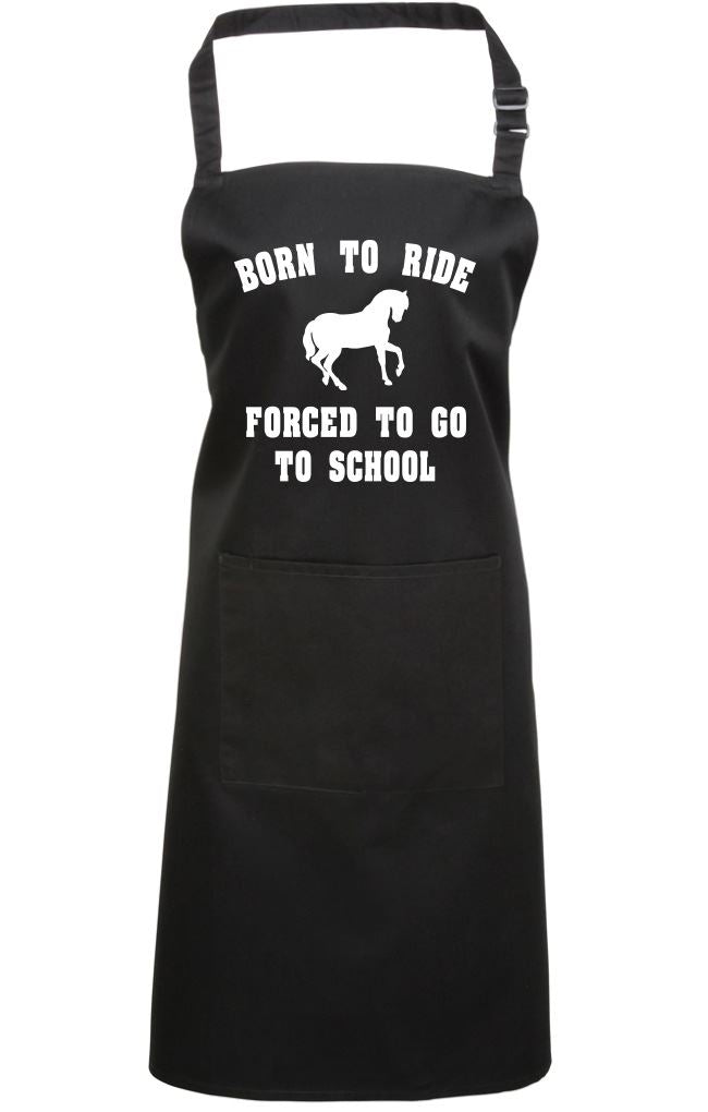 Born To Ride Forced To Go To School - Apron - Chef Cook Baker