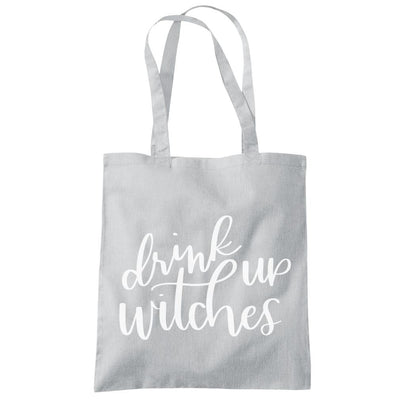 Drink Up Witches - Tote Shopping Bag