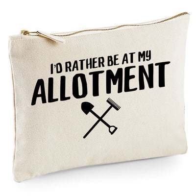 I'd Rather Be At My Allotment - Zip Bag Costmetic Make up Bag Pencil Case Accessory Pouch