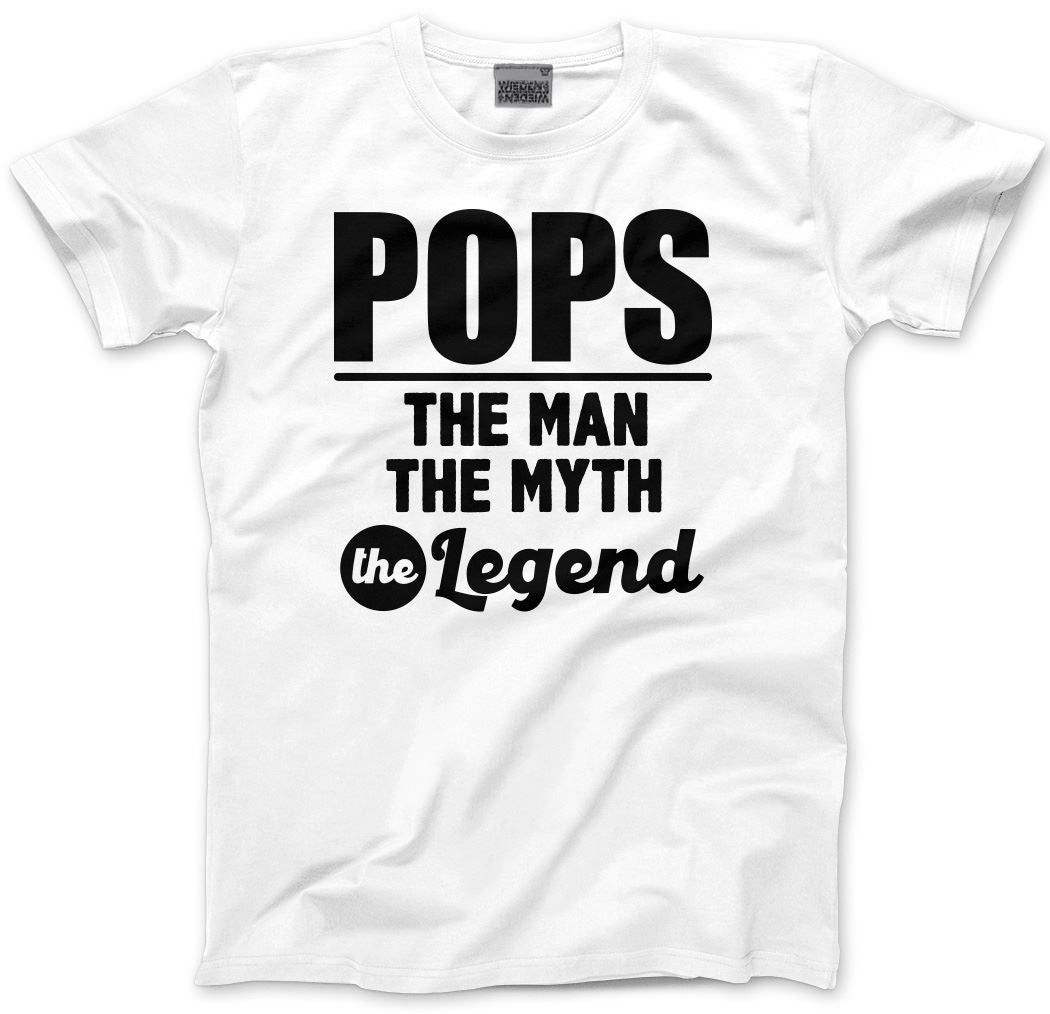 Pops The Man Myth Legend - Mens Unisex T-Shirt