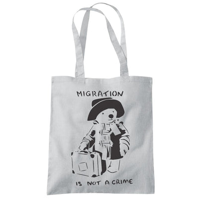 Migration is not a Crime Banksy - Tote Shopping Bag