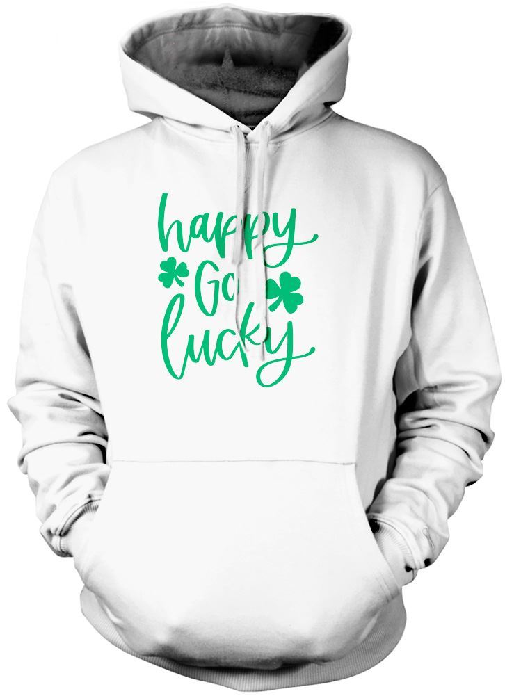 Happy Go Lucky St Patrick's Day - Unisex Hoodie