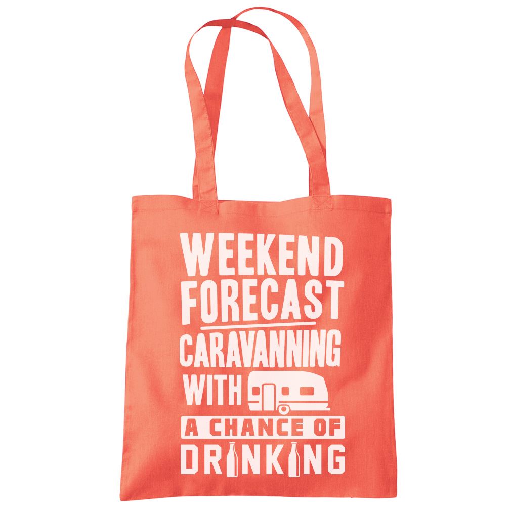 Weekend Forecast Caravanning with a Chance of Drinking - Tote Shopping Bag