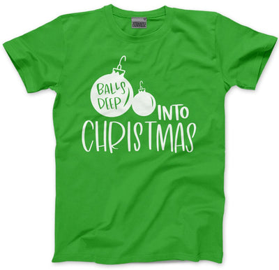 Balls Deep into Christmas - Mens T-Shirt