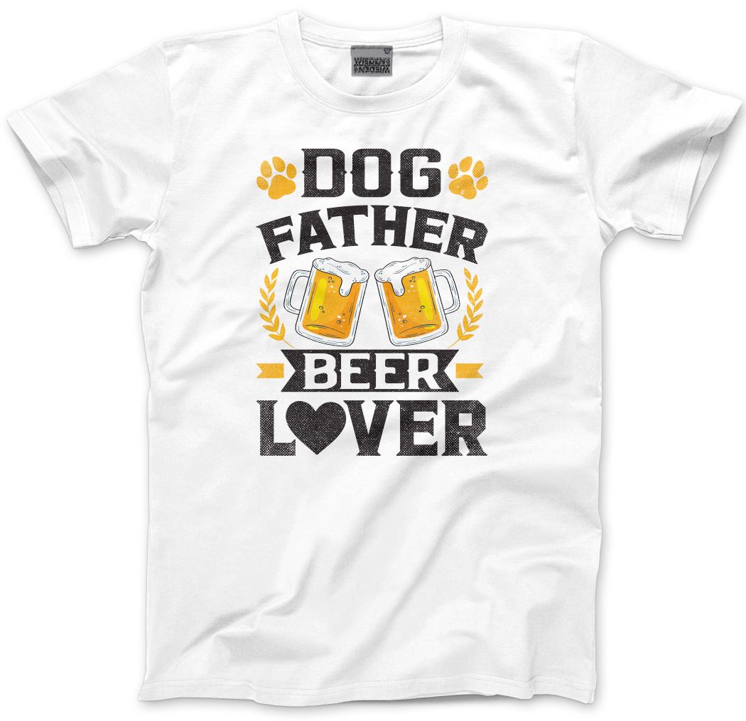Dog Father Beer Lover - Mens T-Shirt
